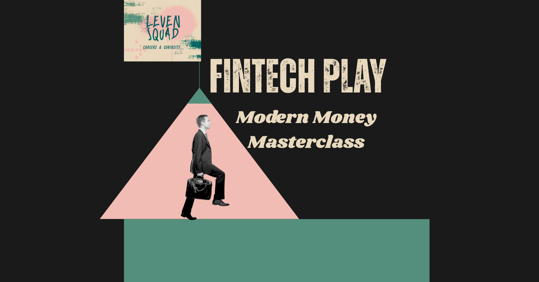 Protected: FINTECH PLAY – Moder Money Masterclass